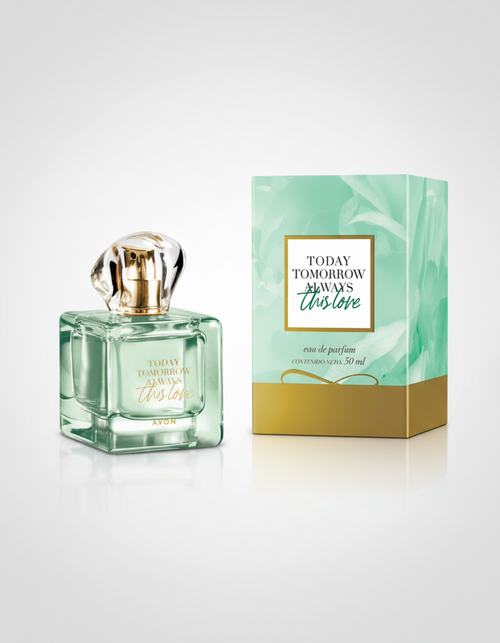 TODAY TOMORROW ALWAYS THIS LOVE - AVON
